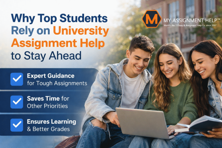 Why Top Students Rely on University Assignment Help to Stay Ahead