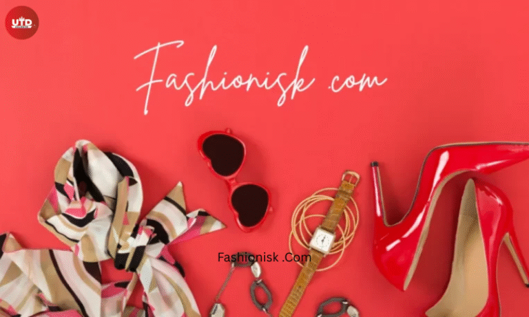 Fashionisk .Com: Simple Guide to Style, Trends, and Smart Online Fashion Choices Fashionisk .Com